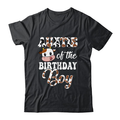 Auntie Of The Birthday Boy Cow Farm 1st Birthday Boy Shirt & Hoodie | siriusteestore