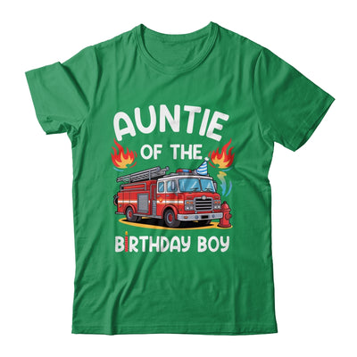 Auntie Of The Birthday Boy Fire Truck Firefighter 1st Party Shirt & Hoodie | siriusteestore