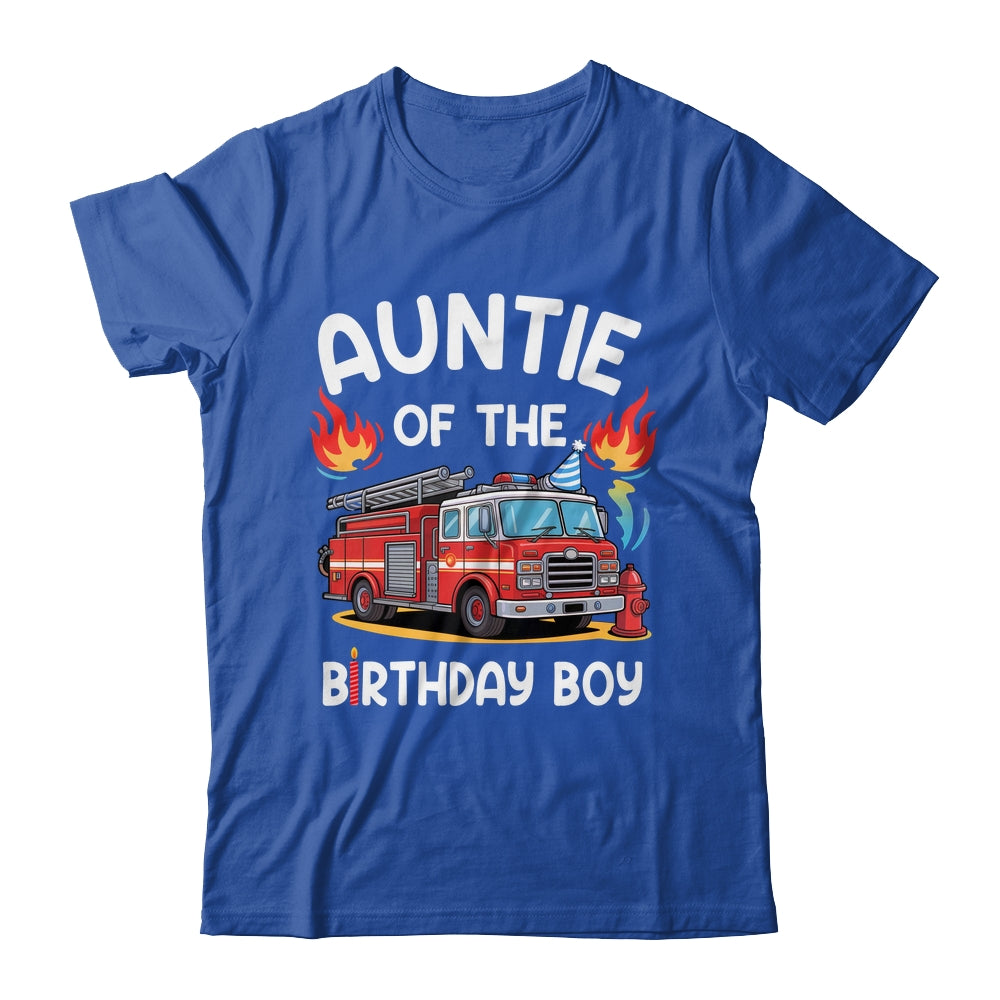 Auntie Of The Birthday Boy Fire Truck Firefighter 1st Party Shirt & Hoodie | siriusteestore