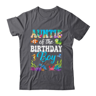 Auntie Of The Birthday Boy Sea Fish Ocean Aquarium Party Shirt & Hoodie | siriusteestore