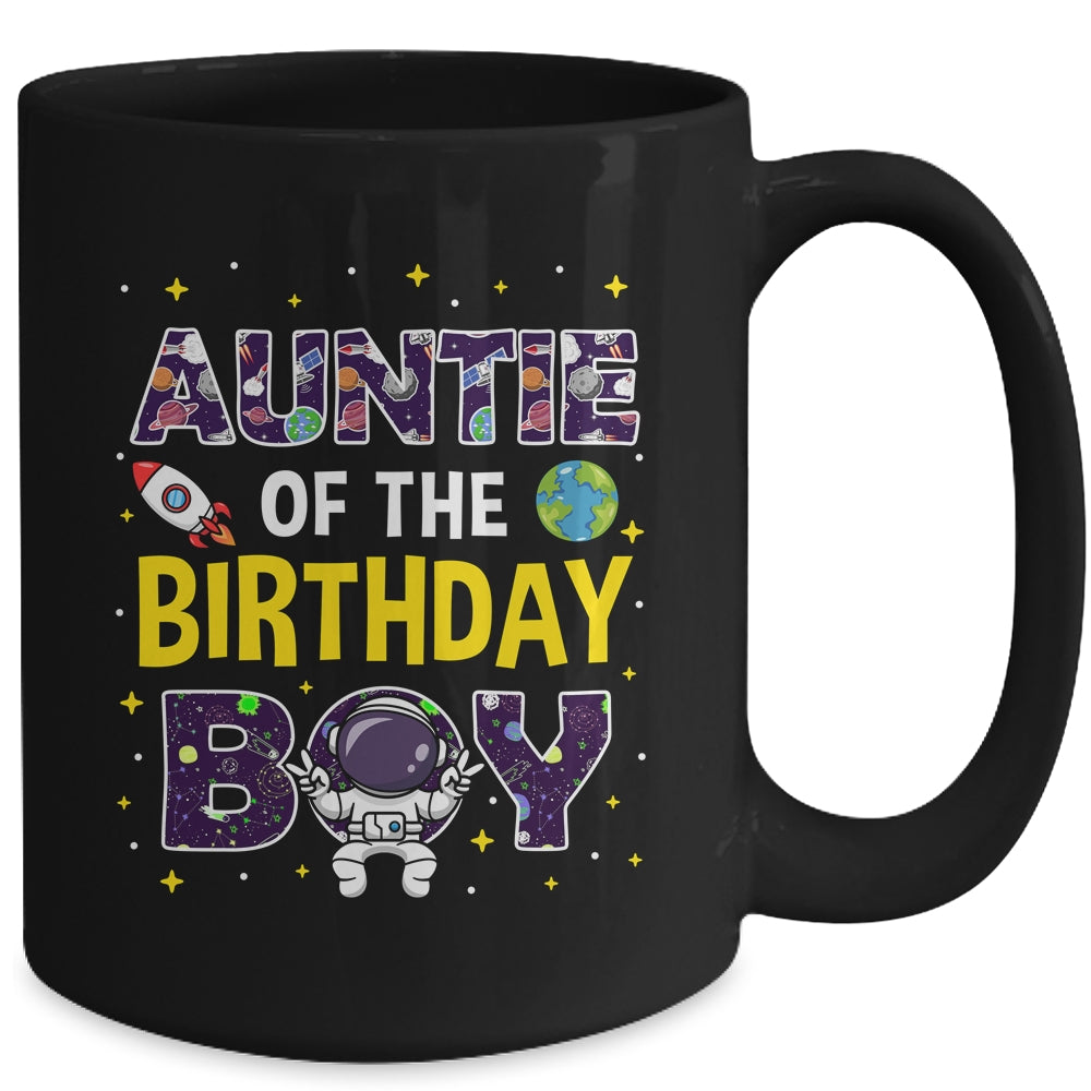 Auntie Of The Birthday Boy Space Astronaut Birthday Family Mug | siriusteestore