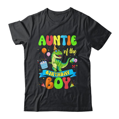 Auntie Of The Birthday Boy TRex Dinosaur Birthday Family Shirt & Hoodie | siriusteestore
