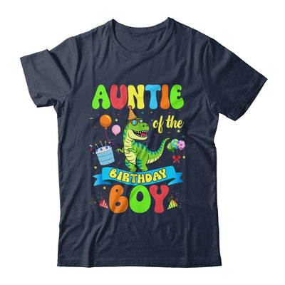 Auntie Of The Birthday Boy TRex Dinosaur Birthday Family Shirt & Hoodie | siriusteestore