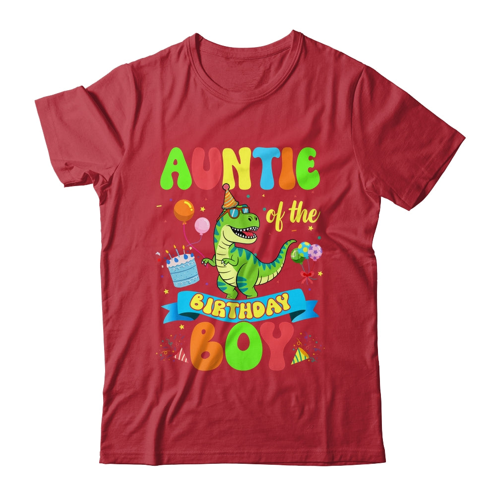 Auntie Of The Birthday Boy TRex Dinosaur Birthday Family Shirt & Hoodie | siriusteestore