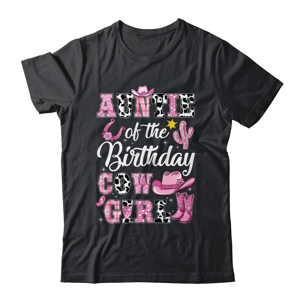 Auntie Of The Birthday Cow Girl Western Cowgirl 1st Birthday Shirt & Hoodie | siriusteestore