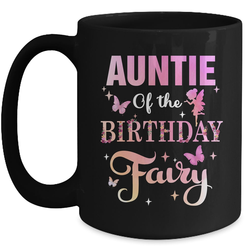 Auntie Of The Birthday Fairy Princess Girl Party Decoration Mug | siriusteestore
