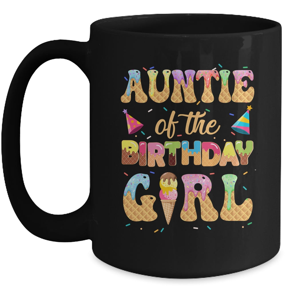 Auntie Of The Birthday Girl 1st Ice Cream Party Family Mug | siriusteestore