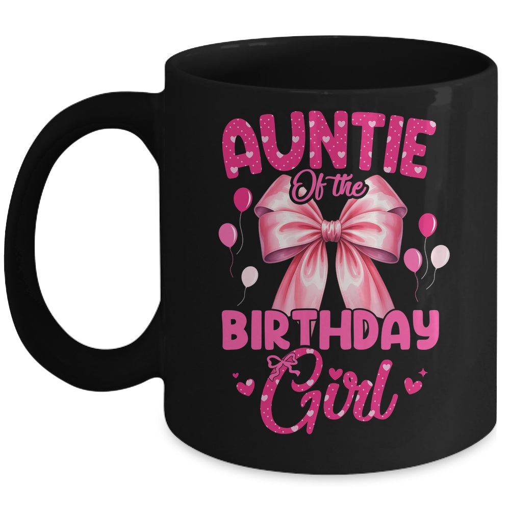 Auntie Of The Birthday Girl Coquette Bow Matching Family Mug | siriusteestore