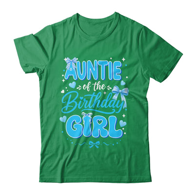 Auntie Of The Birthday Girl Family Coquette Bow Blue Cute Shirt & Hoodie | siriusteestore