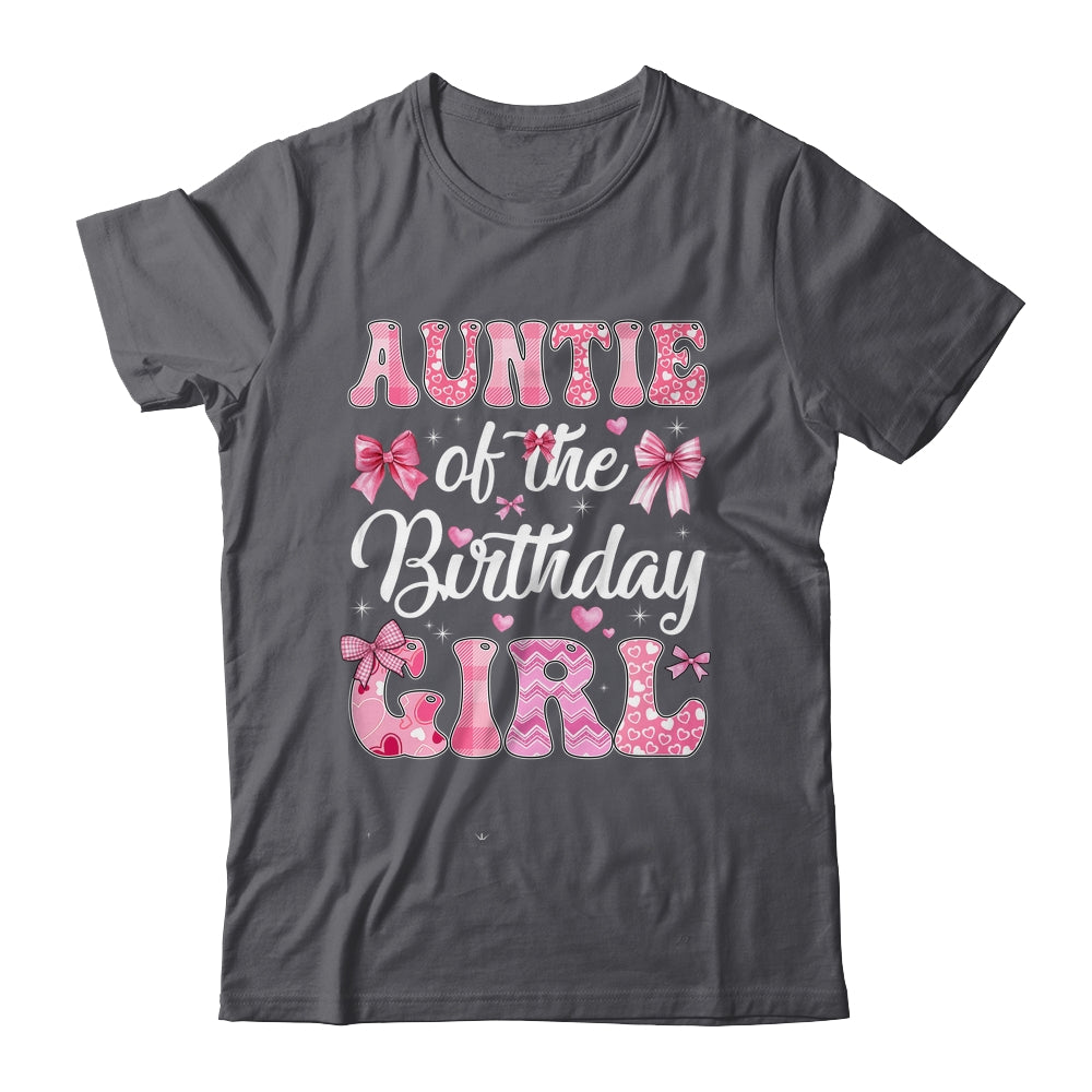 Auntie Of The Birthday Girl Family Pink Coquette Bow Shirt & Hoodie | siriusteestore