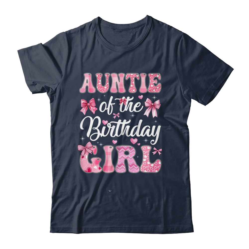 Auntie Of The Birthday Girl Family Pink Coquette Bow Shirt & Hoodie | siriusteestore