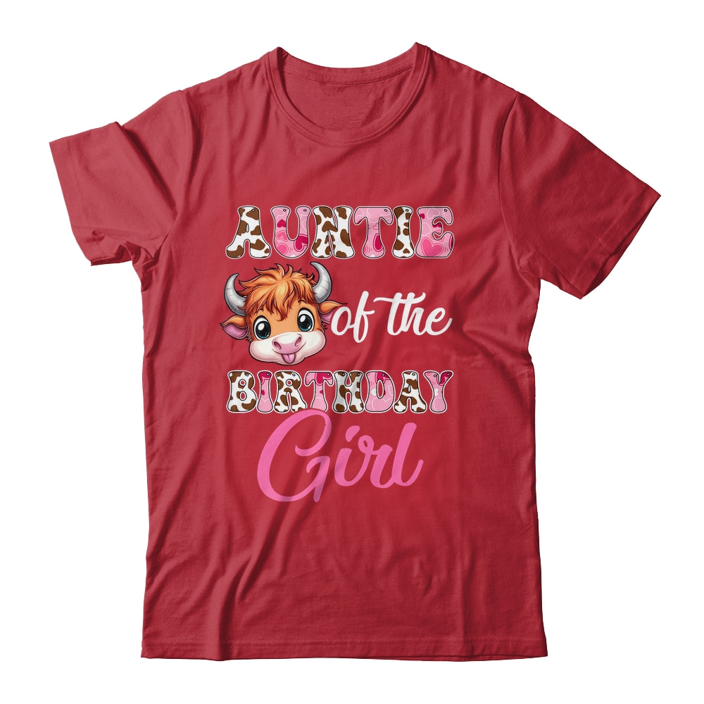 Auntie Of The Birthday Girl Highland Cow Farm 1st Birthday Shirt & Hoodie | siriusteestore