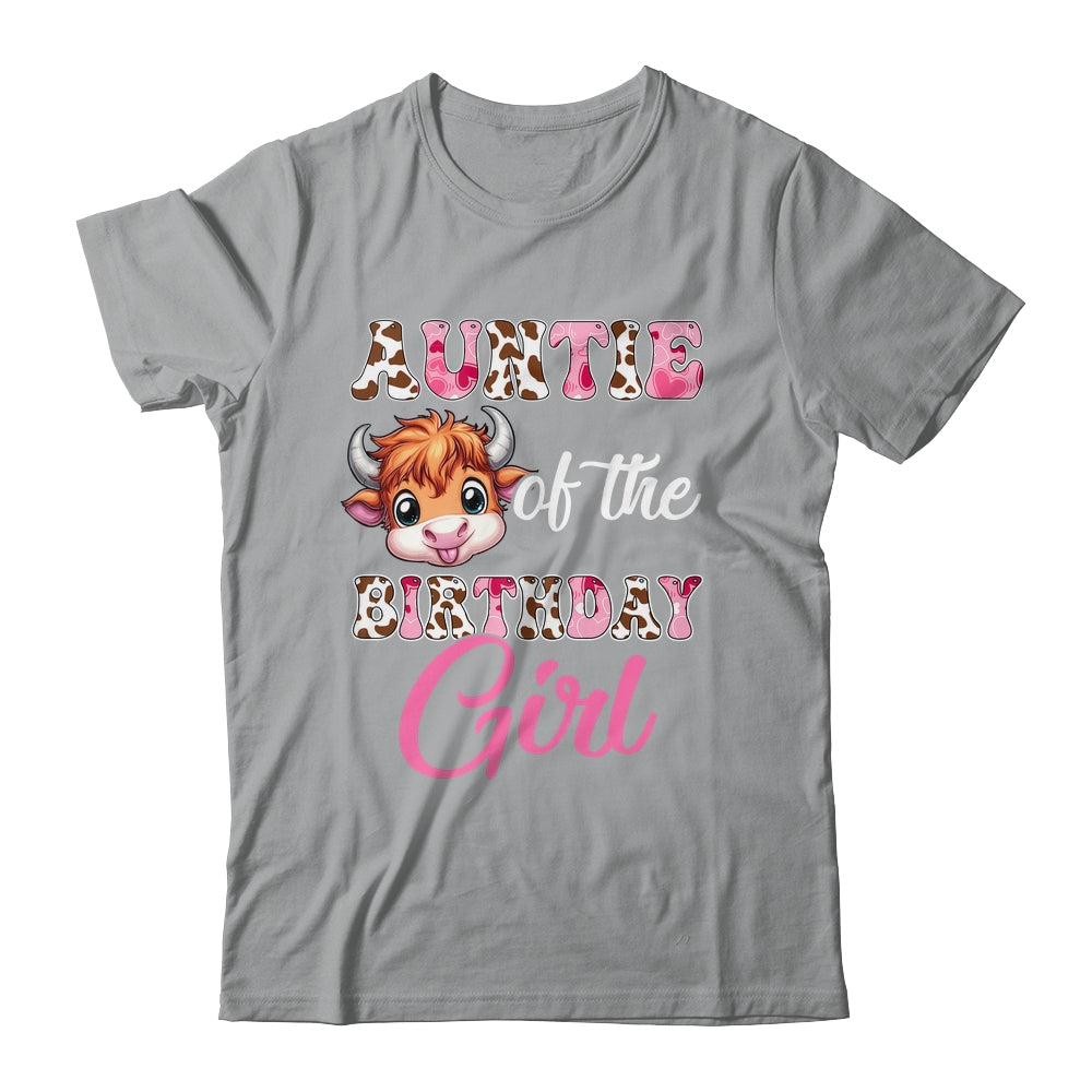 Auntie Of The Birthday Girl Highland Cow Farm 1st Birthday Shirt & Hoodie | siriusteestore