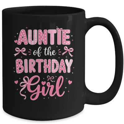 Auntie Of The Birthday Girl Matching Pink Coquette Bow Mug | siriusteestore