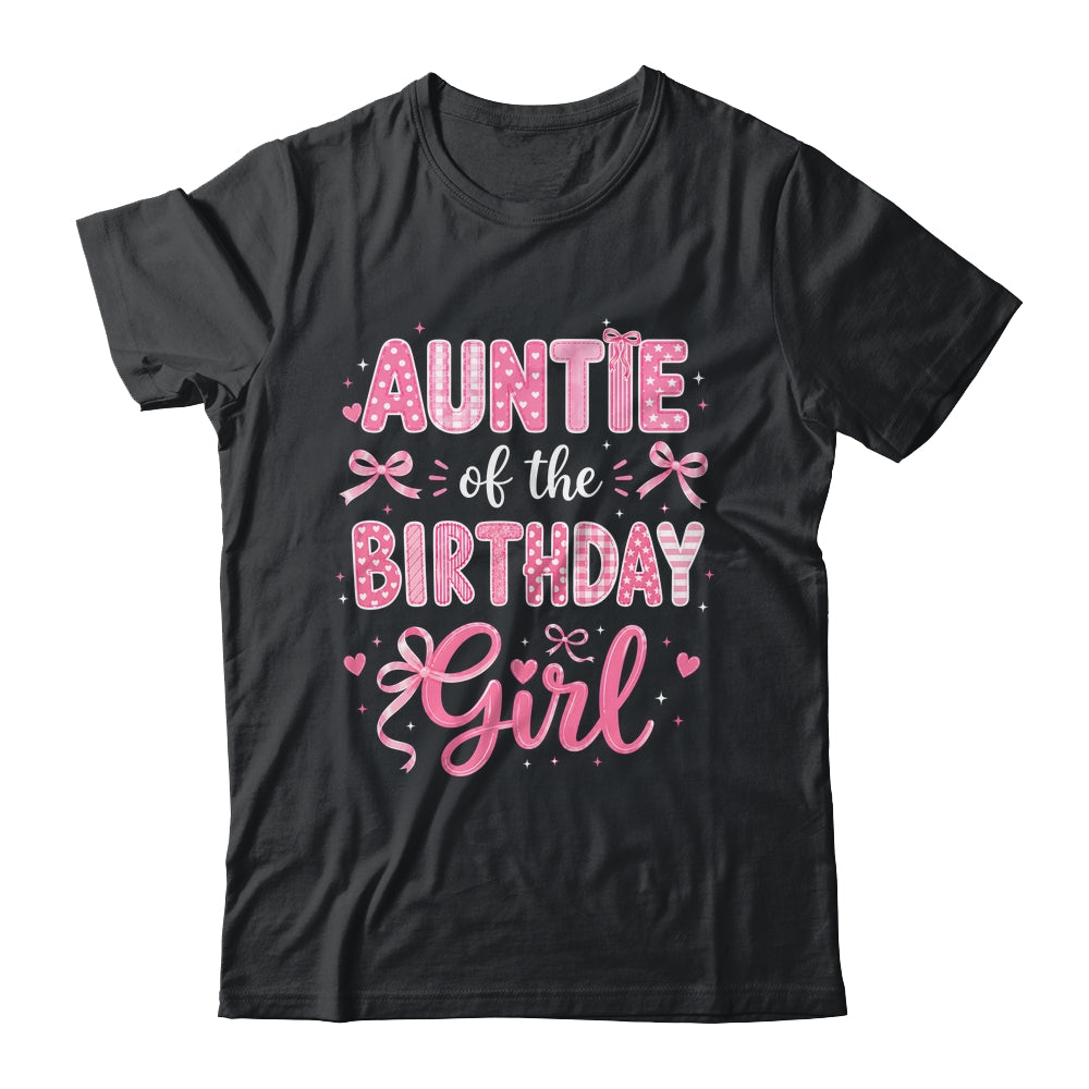 Auntie Of The Birthday Girl Matching Pink Coquette Bow Shirt & Hoodie | siriusteestore
