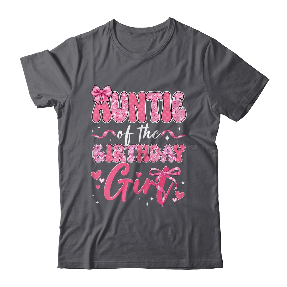 Auntie Of The Birthday Girl Pink Coquette Bow Family Shirt & Hoodie | siriusteestore