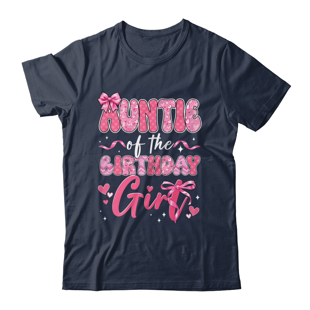 Auntie Of The Birthday Girl Pink Coquette Bow Family Shirt & Hoodie | siriusteestore
