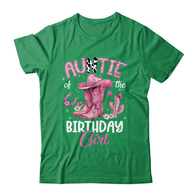 Auntie Of The Birthday Girl Pink Cowgirl Western Cow Girl Shirt & Hoodie | siriusteestore