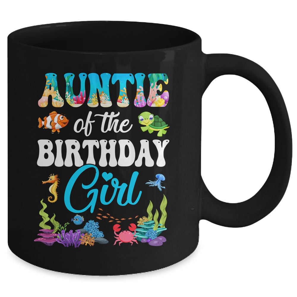 Auntie Of The Birthday Girl Sea Fish Ocean Aquarium Party Mug | siriusteestore