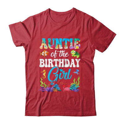 Auntie Of The Birthday Girl Sea Fish Ocean Aquarium Party Shirt & Hoodie | siriusteestore
