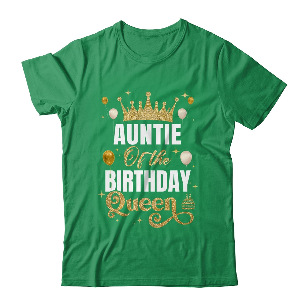 Auntie Of The Birthday Queen Women Girls Bday Party For Her Shirt & Hoodie | siriusteestore