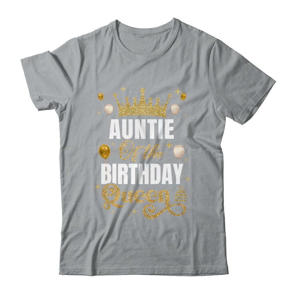 Auntie Of The Birthday Queen Women Girls Bday Party For Her Shirt & Hoodie | siriusteestore