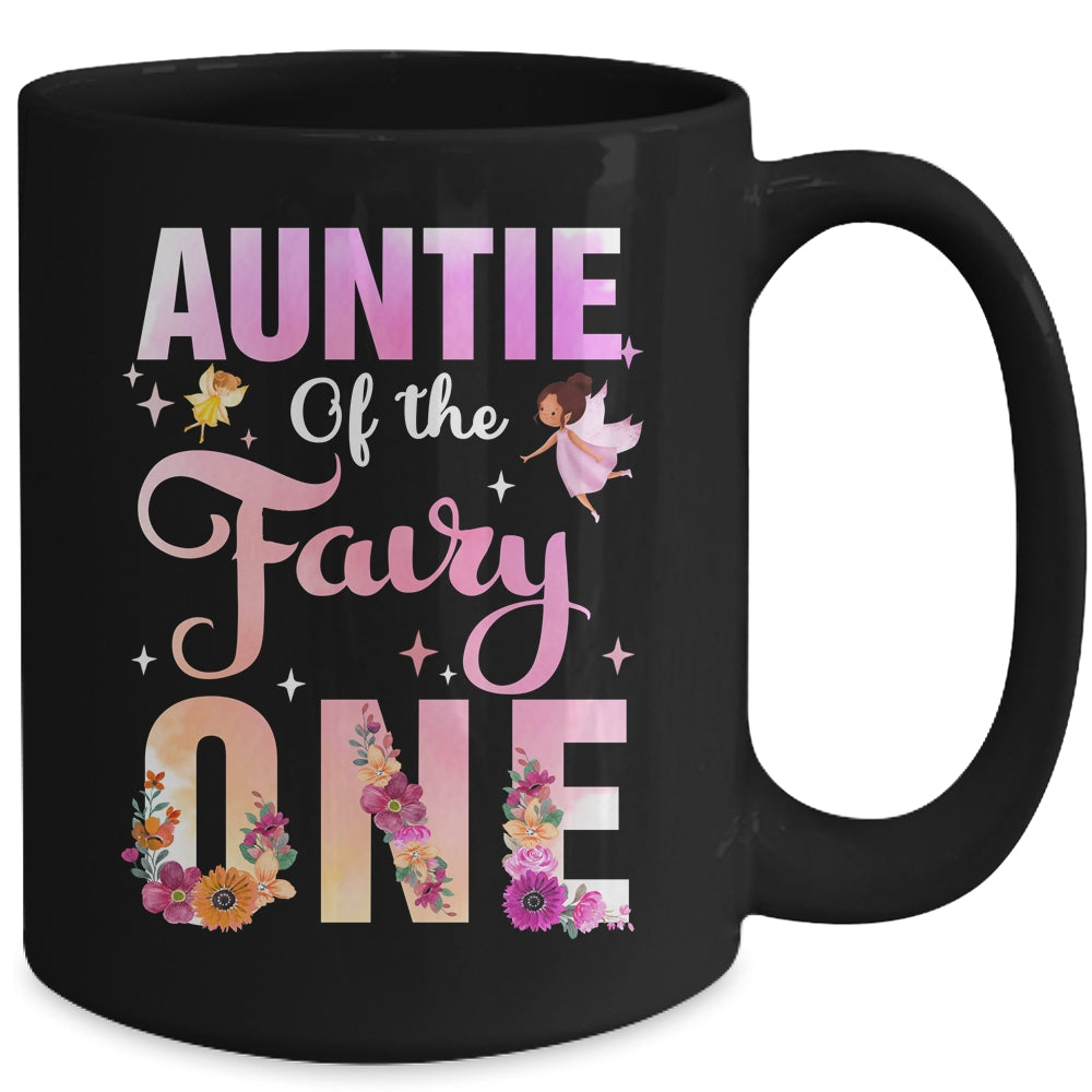 Auntie Of The Fairy One 1st Birthday Girl Party Decoration Mug | siriusteestore