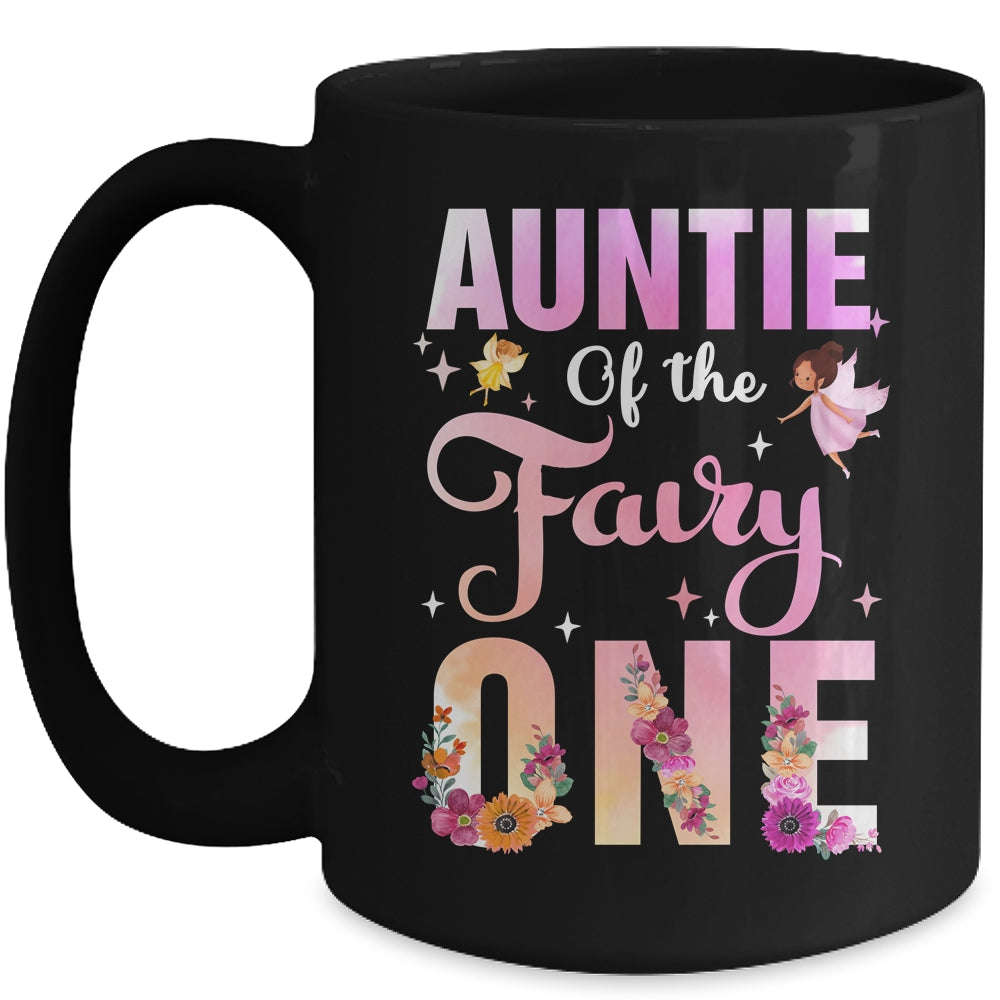 Auntie Of The Fairy One 1st Birthday Girl Party Decoration Mug | siriusteestore