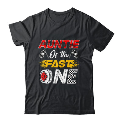 Auntie Of The Fast One 1st Birthday Race Car Family Shirt & Hoodie | siriusteestore