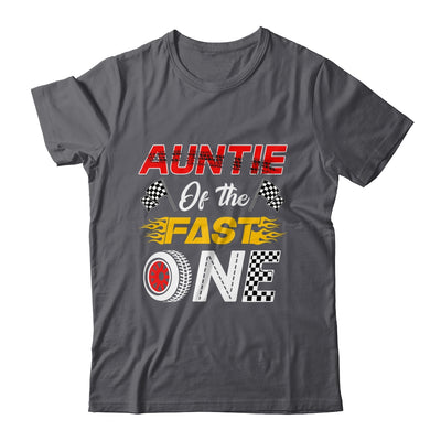 Auntie Of The Fast One 1st Birthday Race Car Family Shirt & Hoodie | siriusteestore