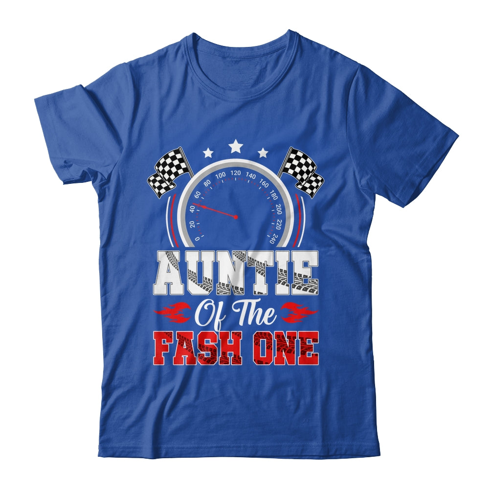Auntie Of The Fast One 1st Birthday Racing Car Family Shirt & Hoodie | siriusteestore
