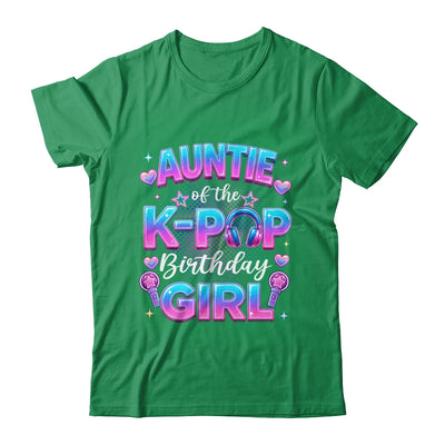 Auntie Of The K-Pop Birthday Girl Korean Music Lovers Shirt & Hoodie | siriusteestore