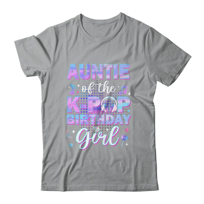 Auntie Of The K-Pop Birthday Girl Matching Family Music Shirt & Hoodie | siriusteestore