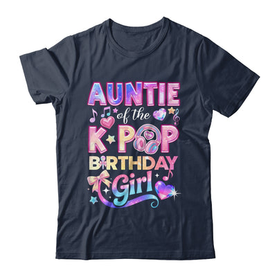 Auntie Of The K-Pop Birthday Girls Korean Music Lovers Shirt & Hoodie | siriusteestore