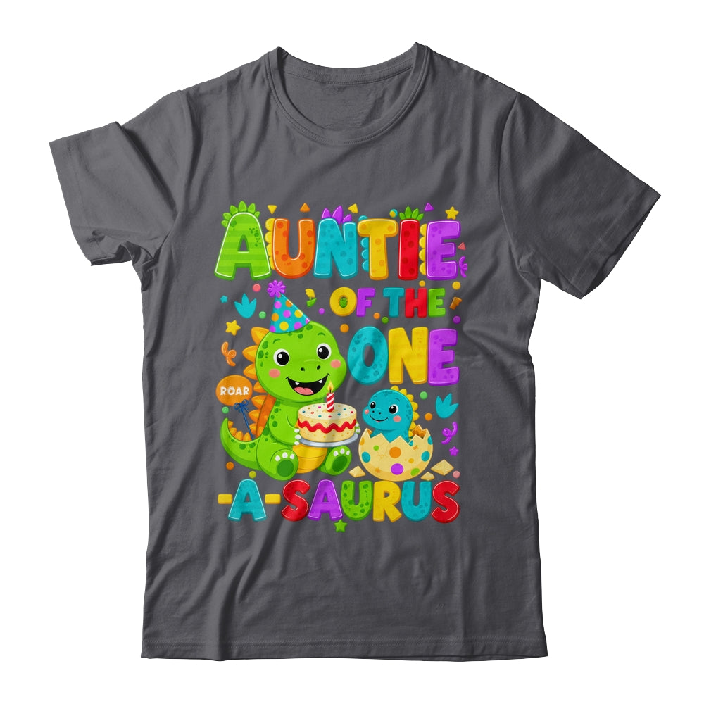 Auntie Of The One-A-Saurus 1St Birthday Boy T-Rex Dinosaur Shirt & Hoodie | siriusteestore