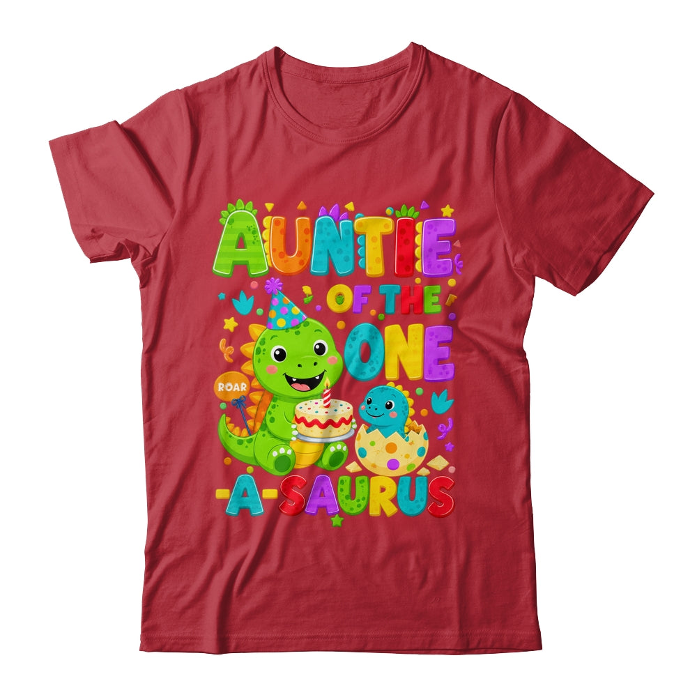 Auntie Of The One-A-Saurus 1St Birthday Boy T-Rex Dinosaur Shirt & Hoodie | siriusteestore