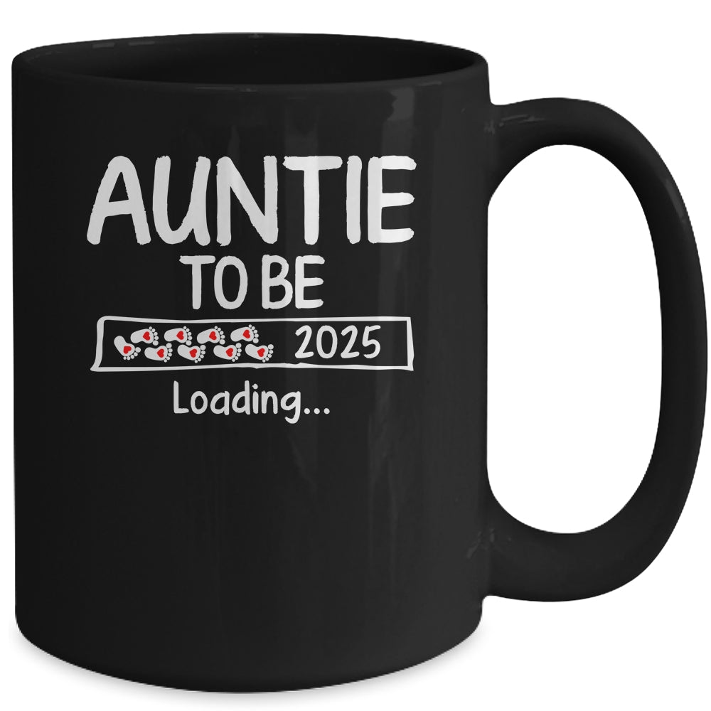 Auntie To Be 2025 Loading Promoted To Auntie Est 2025 Mug | siriusteestore