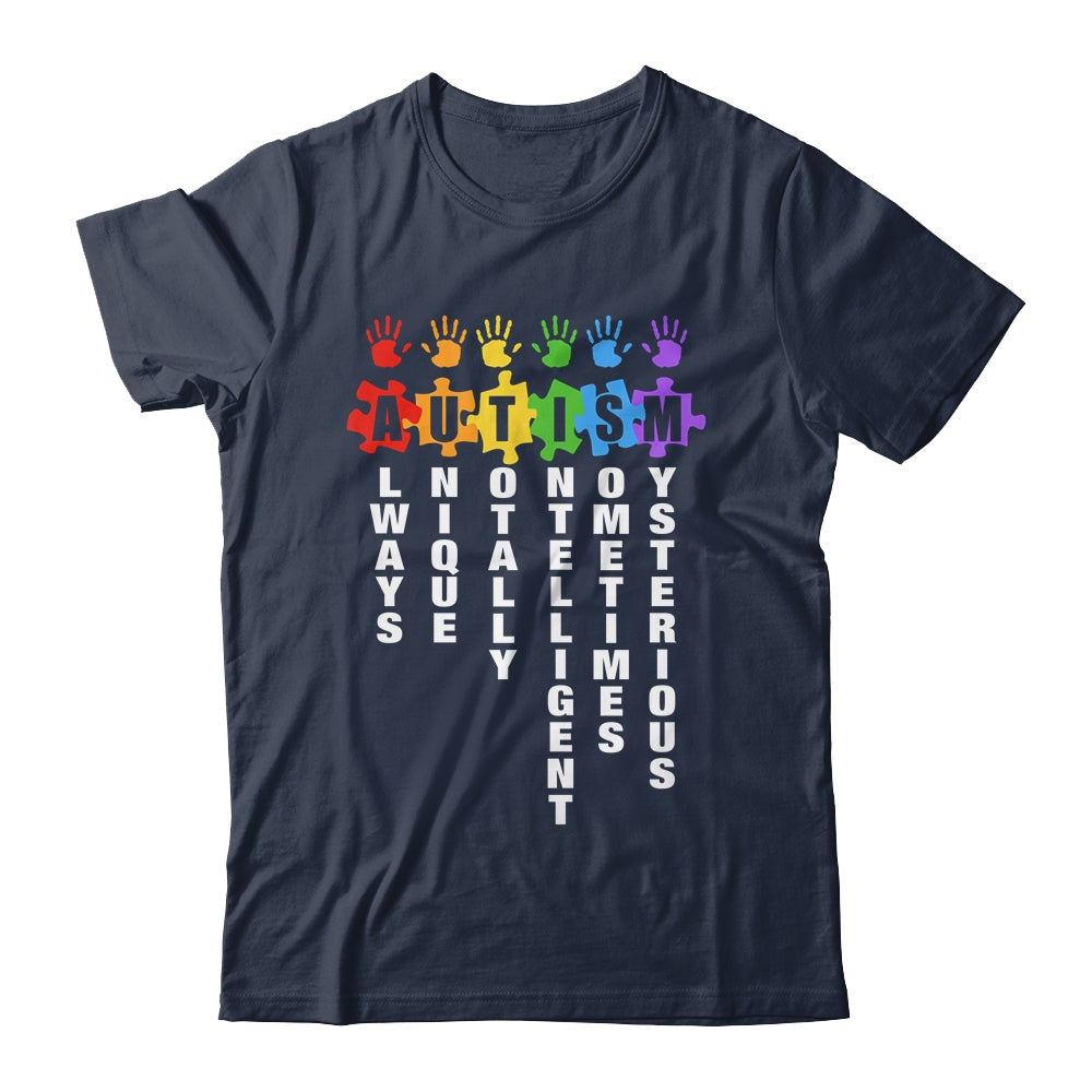 Autism Always Unique Totally Intelligent Autism Awareness Month Shirt & Tank Top | siriusteestore