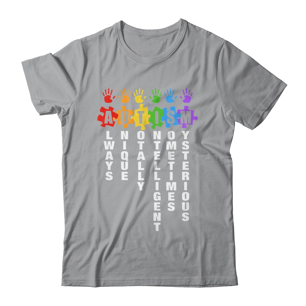 Autism Always Unique Totally Intelligent Autism Awareness Month Shirt & Tank Top | siriusteestore