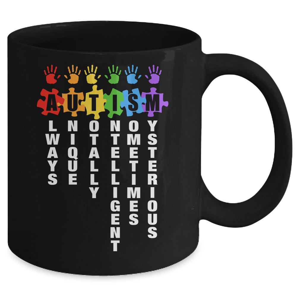 Autism Always Unique Totally Intelligent Autism Awareness Month Mug | siriusteestore