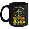 Autism Dads 2025 Do Their Best Let Jesus Do The Rest Mug | siriusteestore