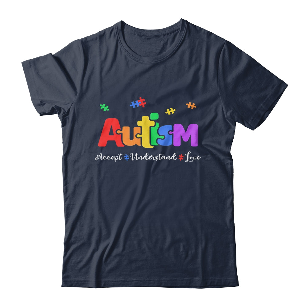 Autism Puzzle Accept Understand Love Autism Awareness Shirt & Hoodie | siriusteestore
