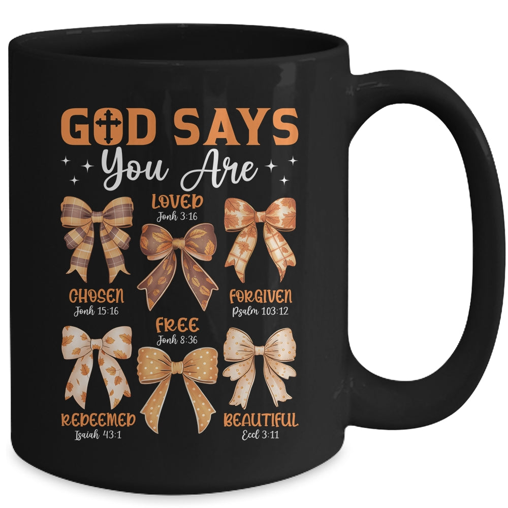 Autumn Christian Thanksgiving Coquette Bow God Says You Are Mug | siriusteestore