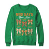 Autumn Christian Thanksgiving Coquette Bow God Says You Are Shirt & Sweatshirt | siriusteestore