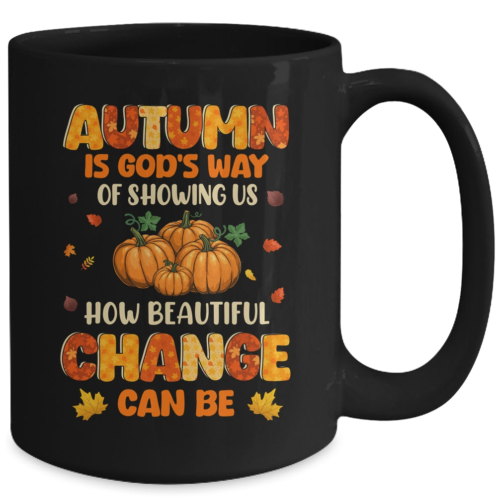 Autumn Is Gods Way Fall Pumpkin Maple Leaves Women Mug | siriusteestore
