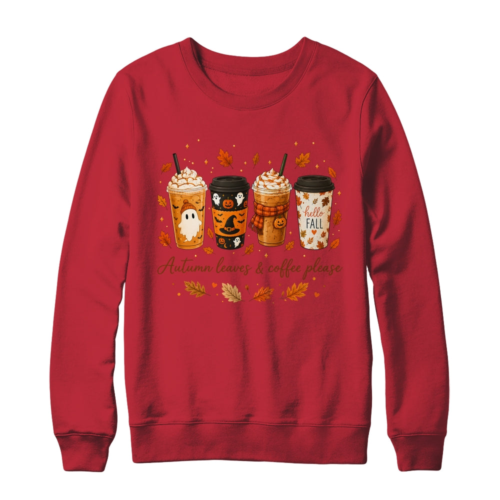 Autumn Leaves Coffee Please Cute Ghost Pumpkin Spice Fall Shirt & Sweatshirt | siriusteestore