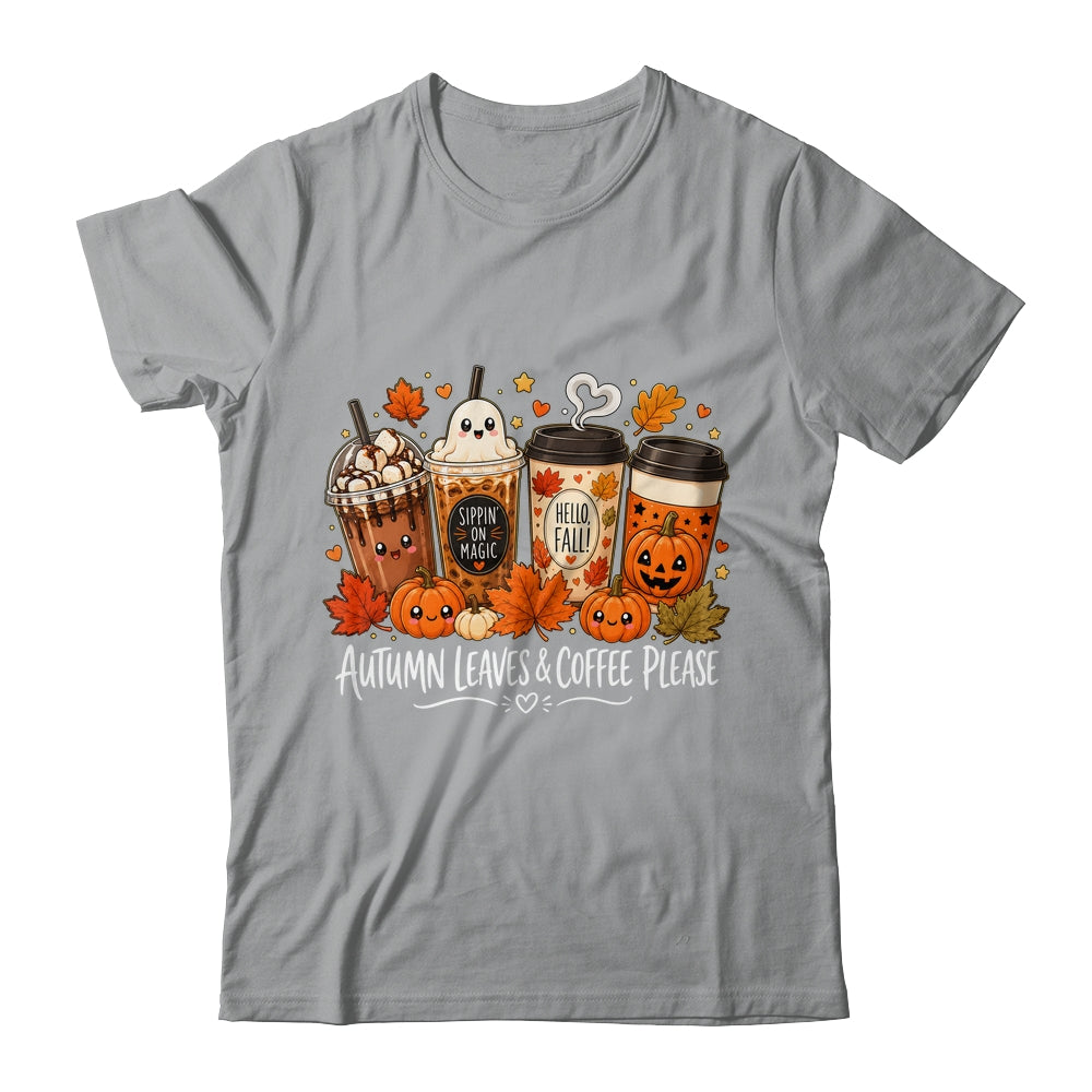Autumn Leaves Coffee Please Hello Fall Ghost Pumpkin Spice Shirt & Sweatshirt | siriusteestore