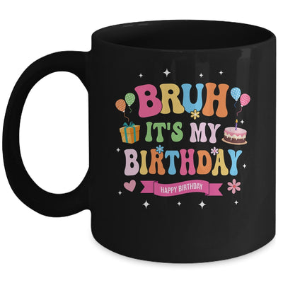 Awesome Bruh It's My Birthday For Kids Teens Party Funny Mug | siriusteestore