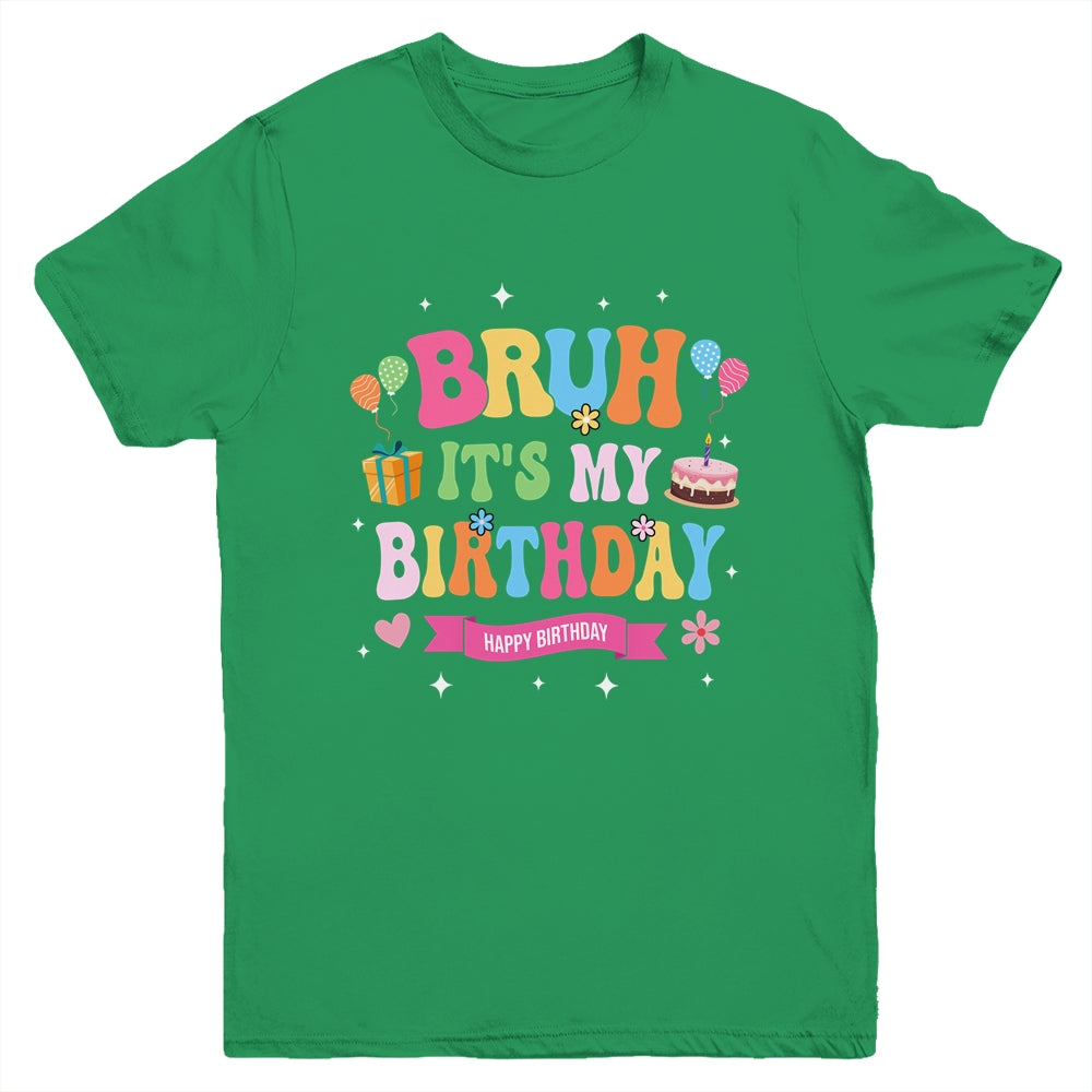 Awesome Bruh It's My Birthday For Kids Teens Party Funny Youth Shirt | siriusteestore
