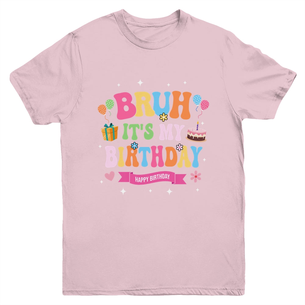 Awesome Bruh It's My Birthday For Kids Teens Party Funny Youth Shirt | siriusteestore